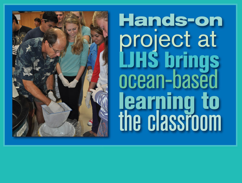 Hands-on project at LJHS brings ocean-based learning to the classroom