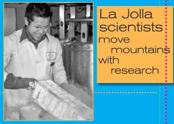 La Jolla scientists move mountains with research