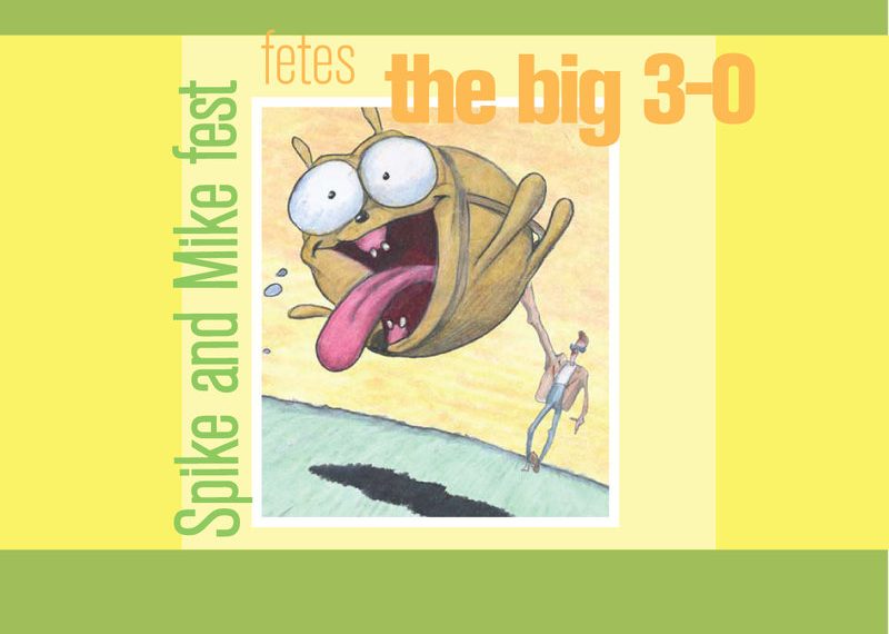 Spike and Mike fest fetes the big 3-0
