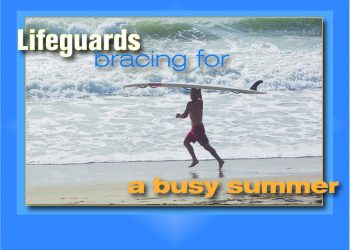 Additional personnel and restored equipment make for easier crowd control on the city’s busiest beaches