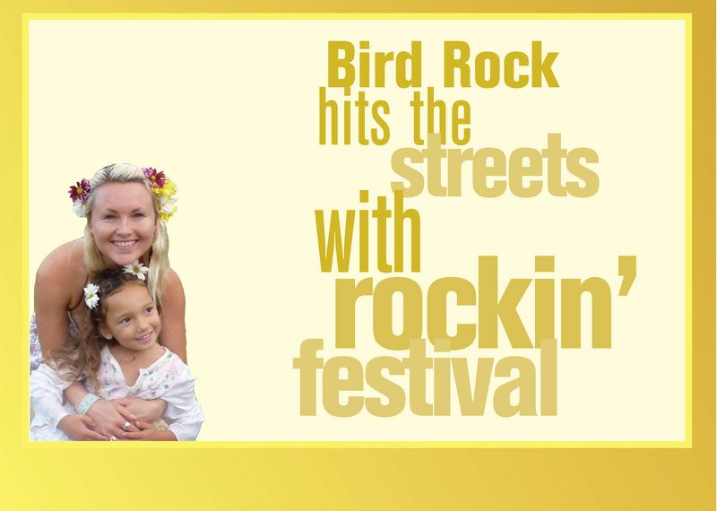 Bird Rock hits the streets with rockin' festival