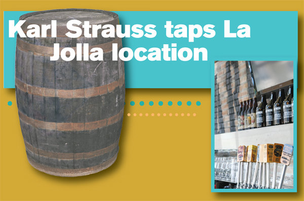 Karl Strauss taps La Jolla location