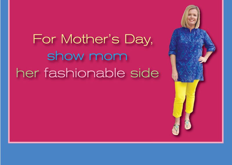 This Mother’s Day, show mom her fashionable side