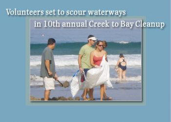 Volunteers set to scour waterways in 10th annual Creek to Bay Cleanup