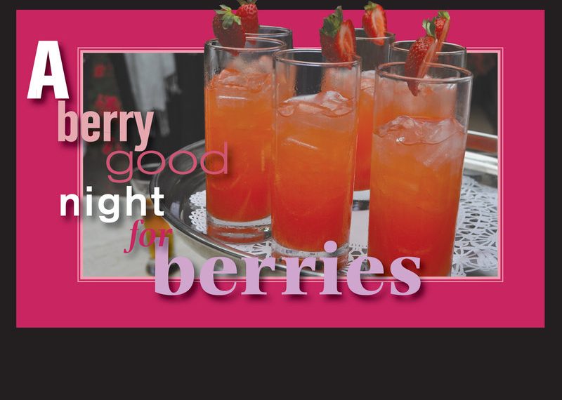A berry good night for berries