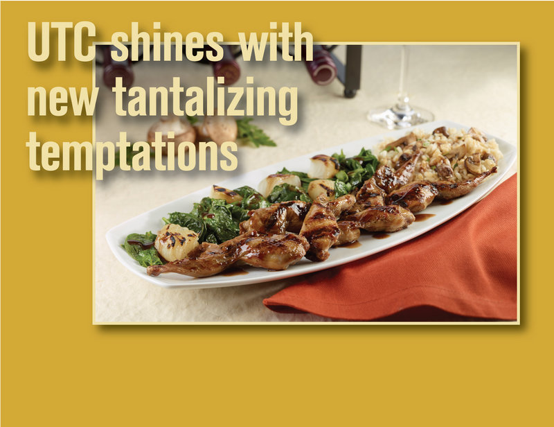 UTC shines with new tantalizing temptations