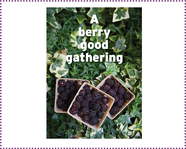 A berry good gathering