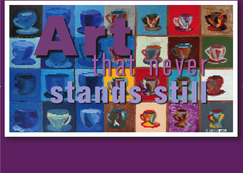 Art that never stands still