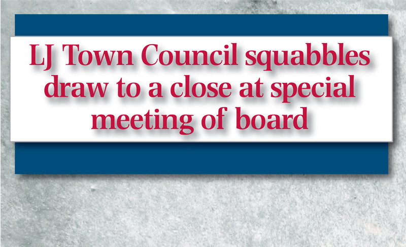 LJ?Town Council squabbles draw to a close at special meeting of board
